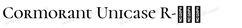 Cormorant Unicase R字体转换